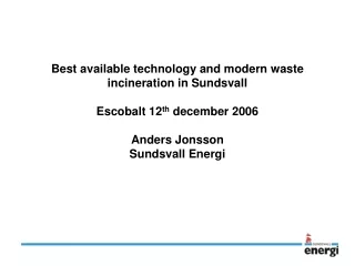 Sundsvall Energi and the City group