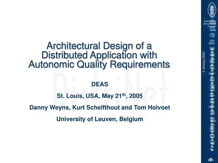 architectural design of a distributed application with autonomic quality requirements