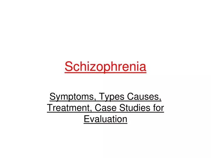 schizophrenia