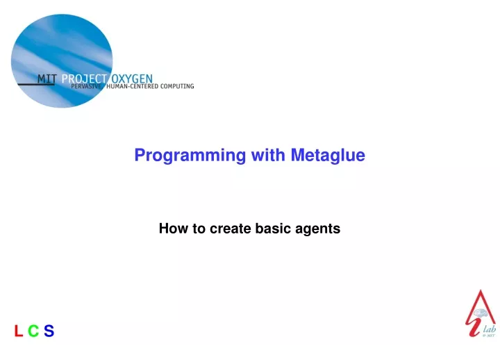 programming with metaglue