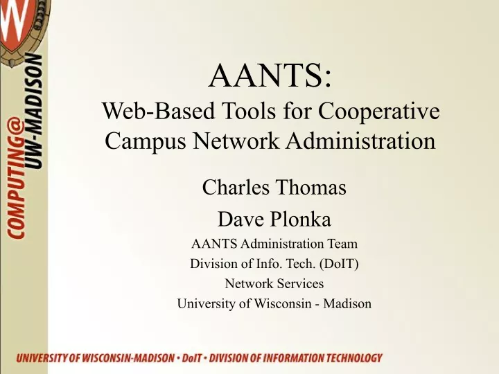 aants web based tools for cooperative campus network administration