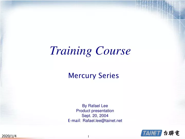 training course mercury series
