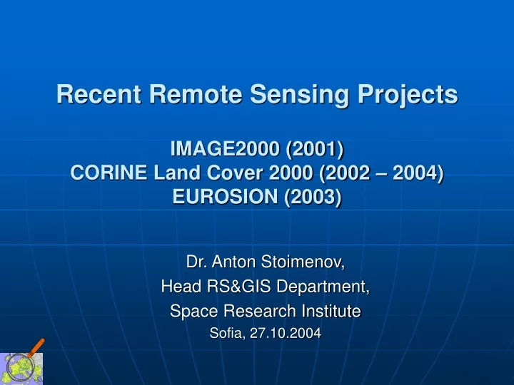 recent remote sensing projects image2000 2001 corine land cover 2000 2002 2004 eurosion 2003