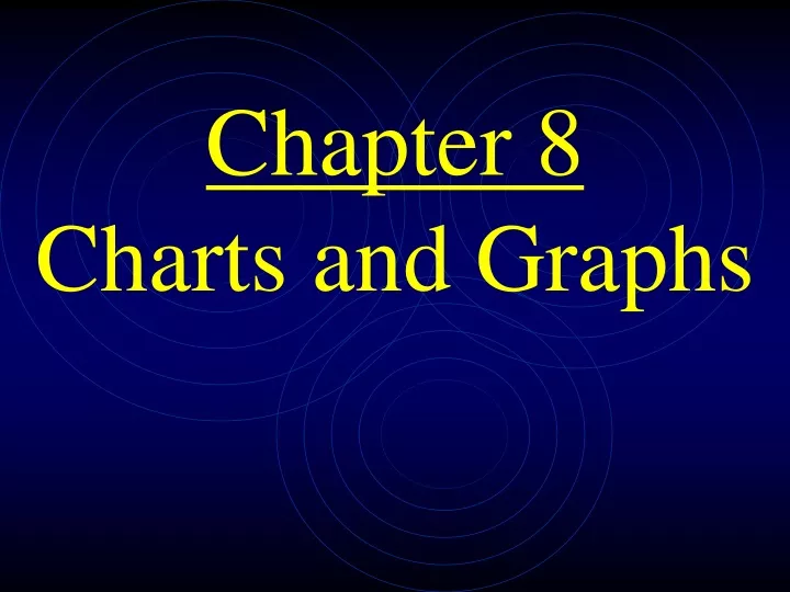 chapter 8 charts and graphs
