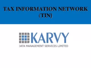 TAX INFORMATION NETWORK (TIN )