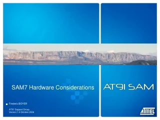 SAM7 Hardware Considerations