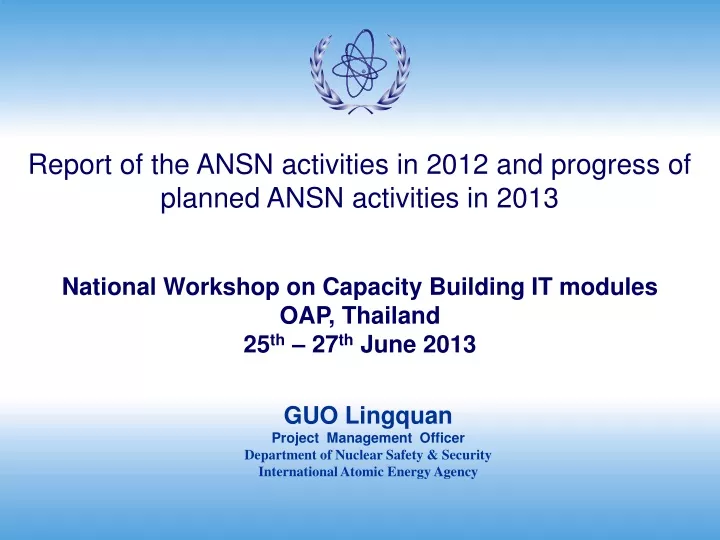 report of the ansn activities in 2012