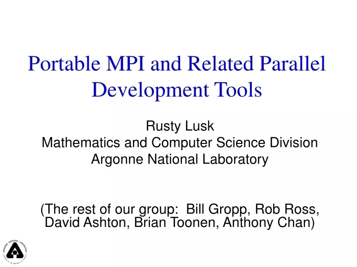 portable mpi and related parallel development tools