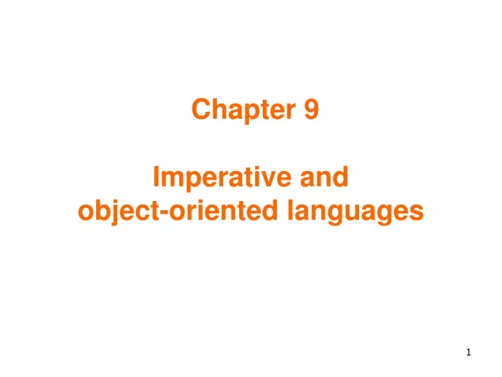 chapter 9 imperative and object oriented languages