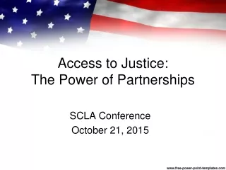 Access to Justice:  The Power of Partnerships