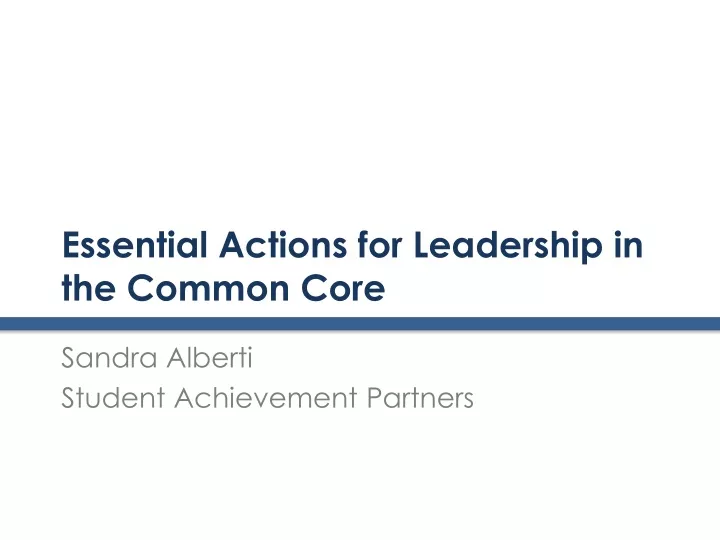 essential actions for leadership in the common core