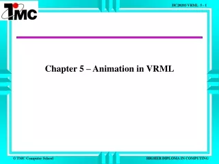 Chapter 5 – Animation in VRML