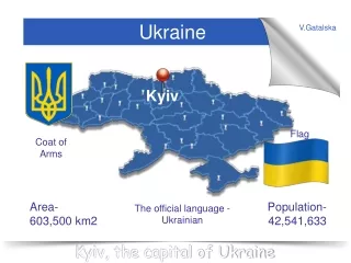 Kyiv, the capital of Ukraine