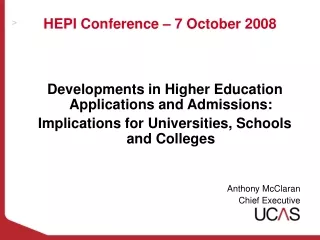 HEPI Conference – 7 October 2008