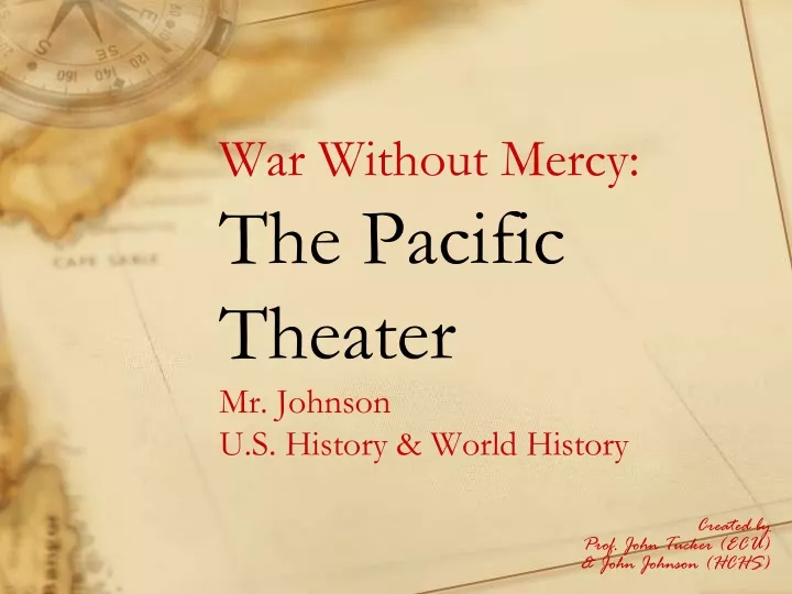 war without mercy the pacific theater mr johnson u s history world history