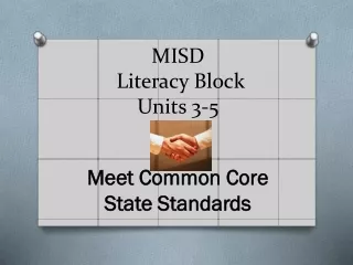 MISD   Literacy Block Units 3-5