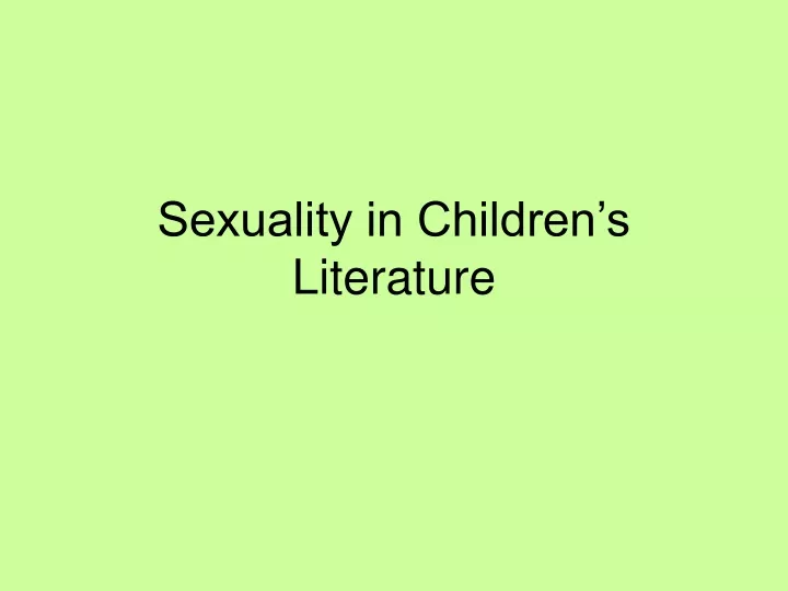 sexuality in children s literature