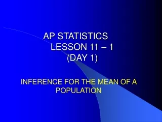 AP STATISTICS LESSON 11 – 1 (DAY 1)