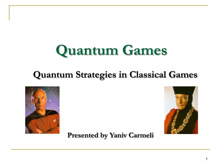 quantum games