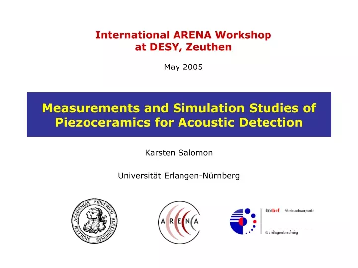 measurements and simulation studies of piezoceramics for acoustic detection