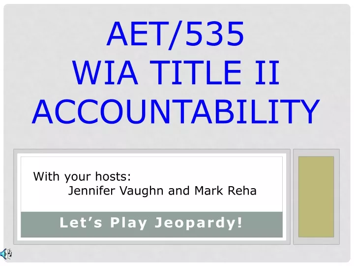 aet 535 wia title ii accountability