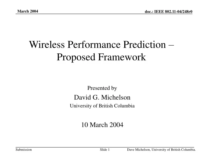 wireless performance prediction proposed framework
