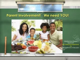Parent Involvement!   We need YOU!