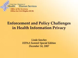 Enforcement and Policy Challenges in Health Information Privacy