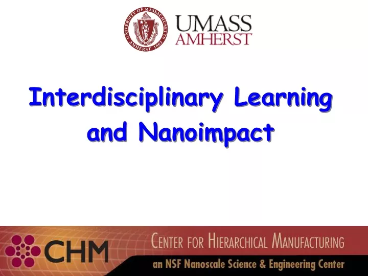 interdisciplinary learning and nanoimpact