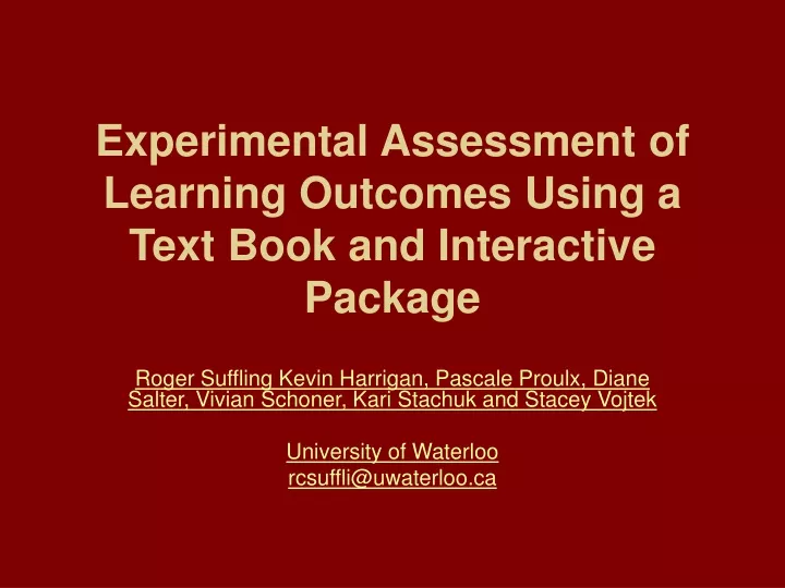 experimental assessment of learning outcomes using a text book and interactive package