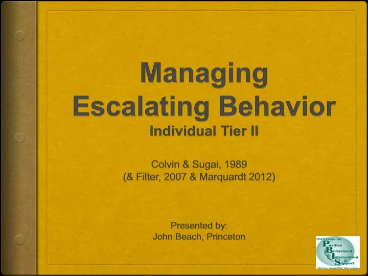 managing escalating behavior individual tier ii