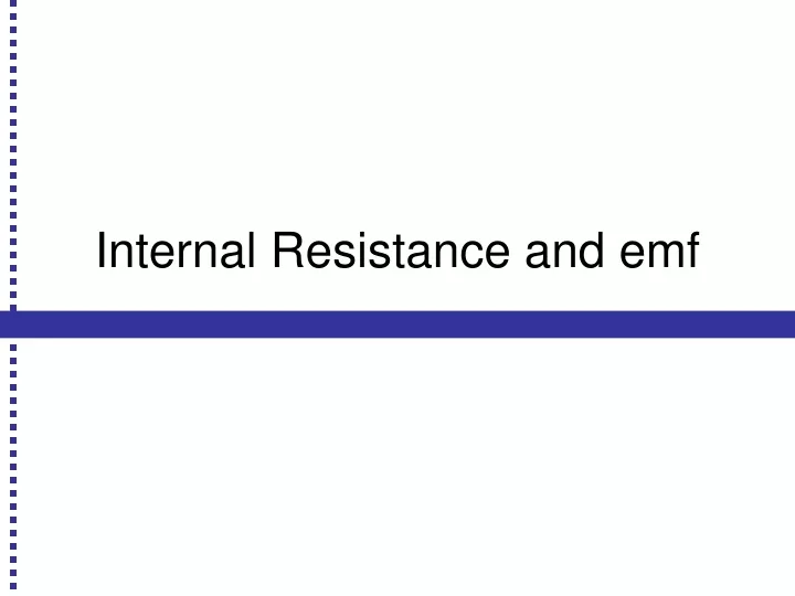 internal resistance and emf