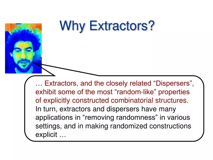 why extractors