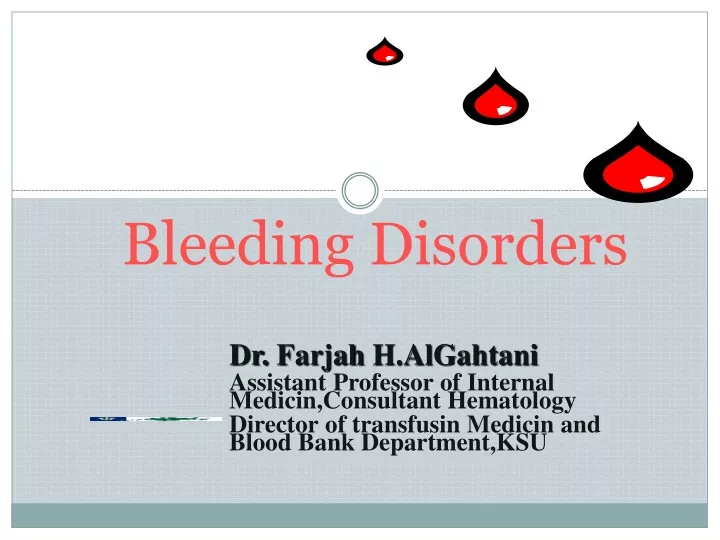 bleeding disorders