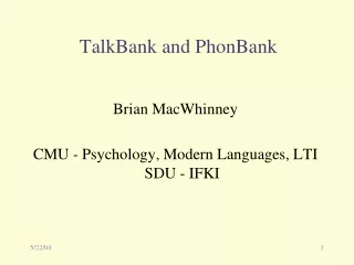 TalkBank and PhonBank