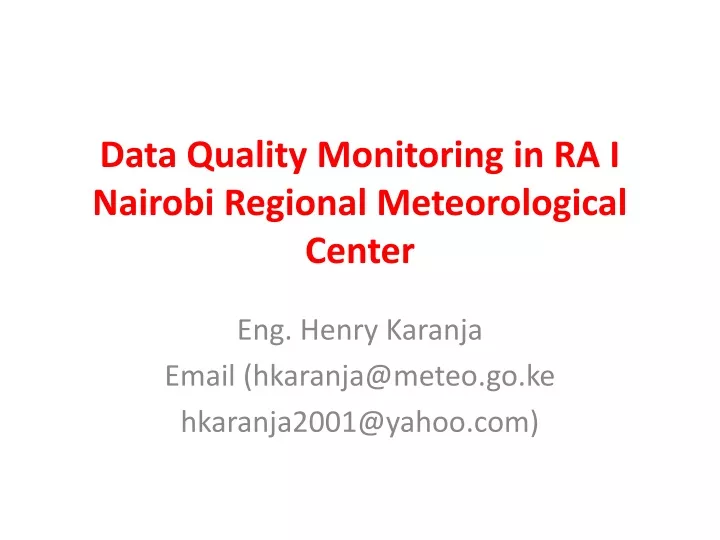 data quality monitoring in ra i nairobi regional meteorological center