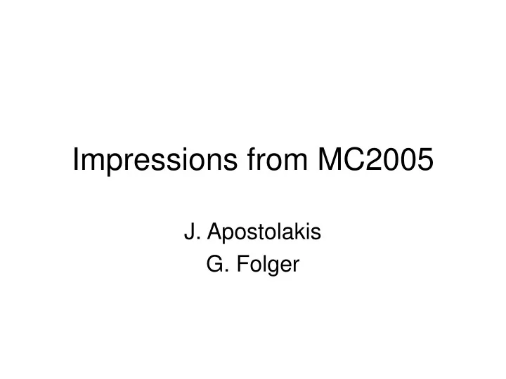 impressions from mc2005