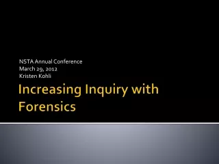 Increasing Inquiry with Forensics