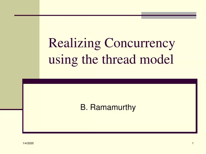 realizing concurrency using the thread model