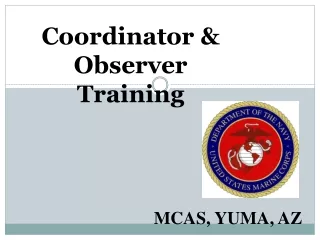 Coordinator &amp;  Observer  Training