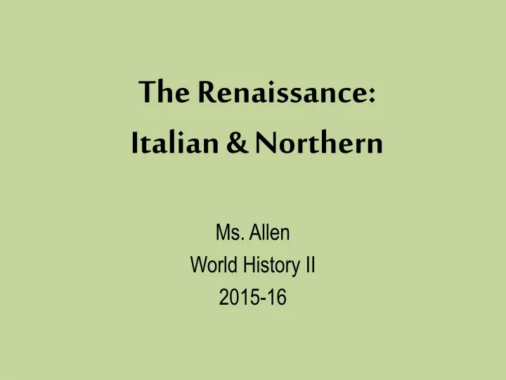 the renaissance italian northern