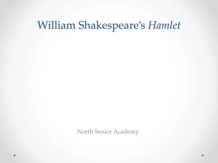 william shakespeare s hamlet