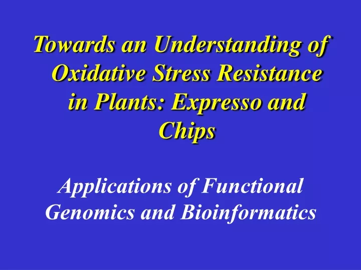 applications of functional genomics and bioinformatics
