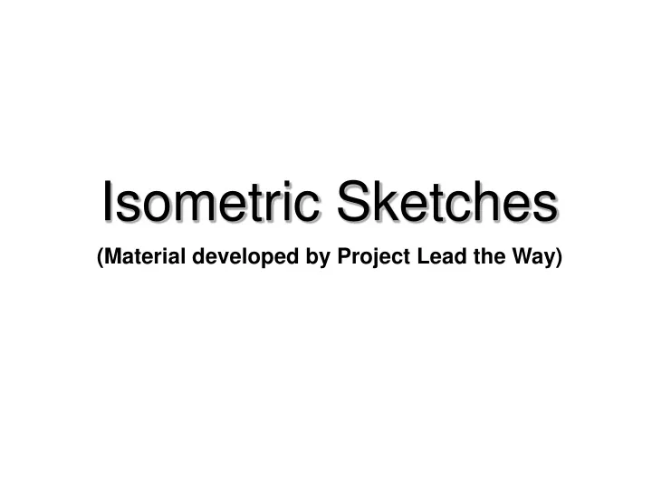 isometric sketches