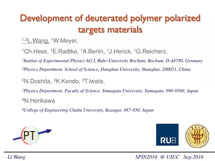 development of deuterated polymer polarized