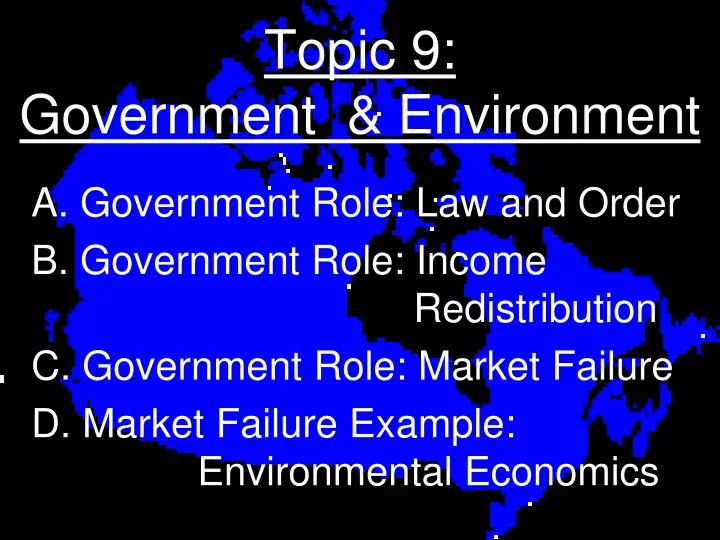 topic 9 government environment