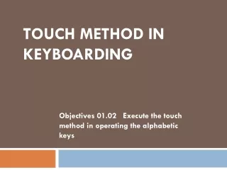 touch  method in  keyboarding