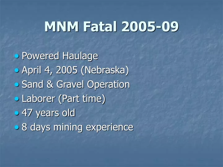 mnm fatal 2005 09