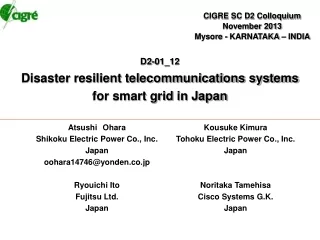 D2-01_12 Disaster resilient telecommunications systems for smart grid  in Japan