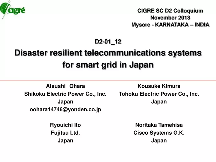 d2 01 12 disaster resilient telecommunications systems for smart grid in japan
